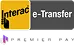 Interac e-Transfer e Premier Pay